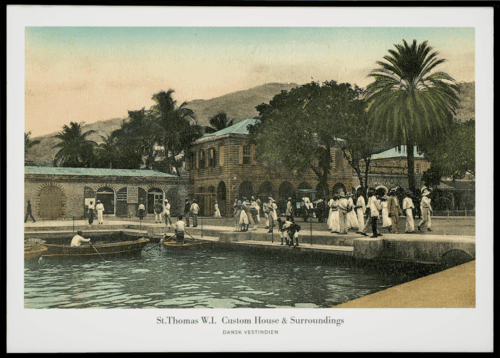 St. Thomas - Custom House & Surroundings